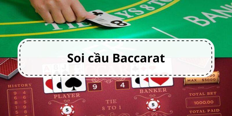 Cách soi cầu baccarat hiệu quả cho người mới bắt đầu